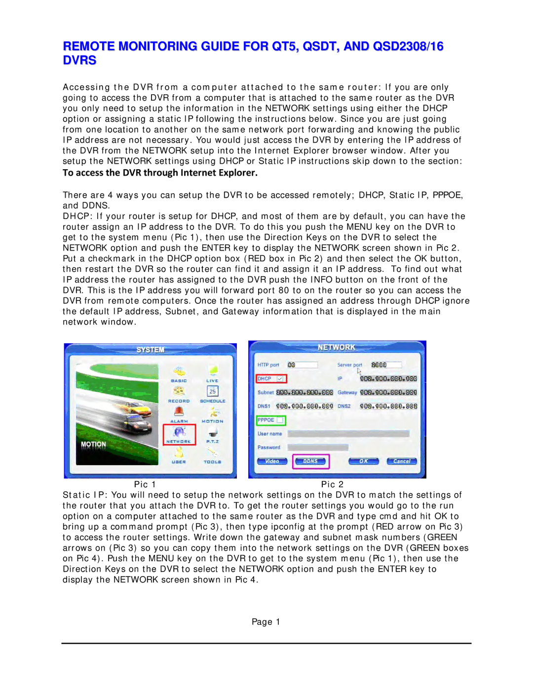 Q-See AND QSD2308/16 DVRS setup guide Remote Monitoring Guide for QT5, QSDT, and QSD2308/16 Dvrs 