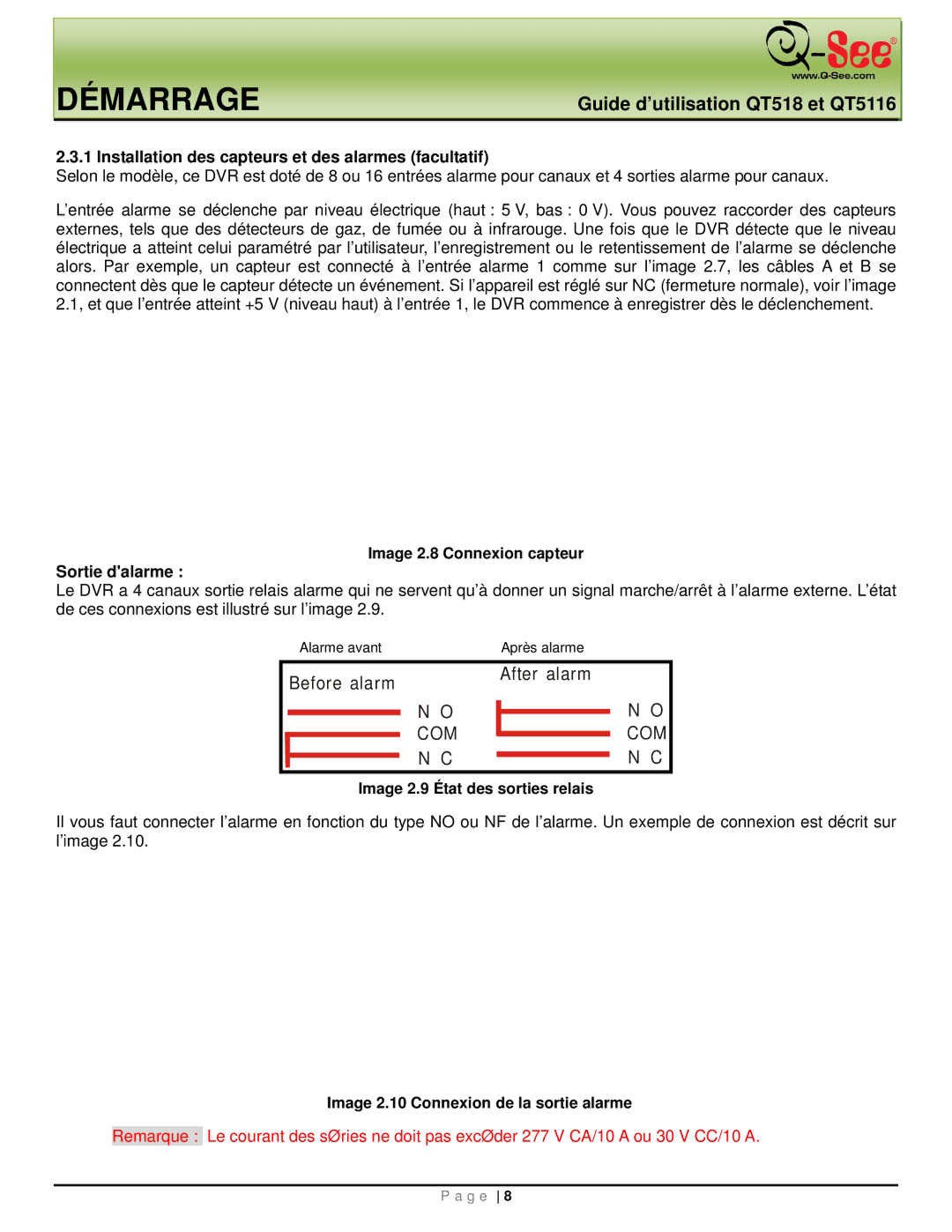 Q-See QT5116, QT518 manual Installation des capteurs et des alarmes facultatif, Sortie dalarme, Image 2.8 Connexion capteur 