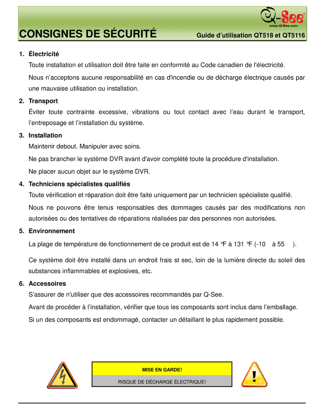 Q-See manual Consignes DE Sécurité, Guide d’utilisation QT518 et QT5116 Électricité 