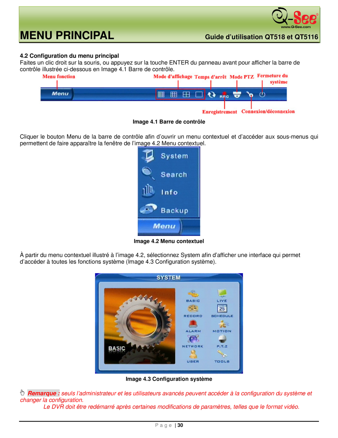 Q-See QT5116, QT518 manual Configuration du menu principal, Image 4.1 Barre de contrôle, Image 4.2 Menu contextuel 