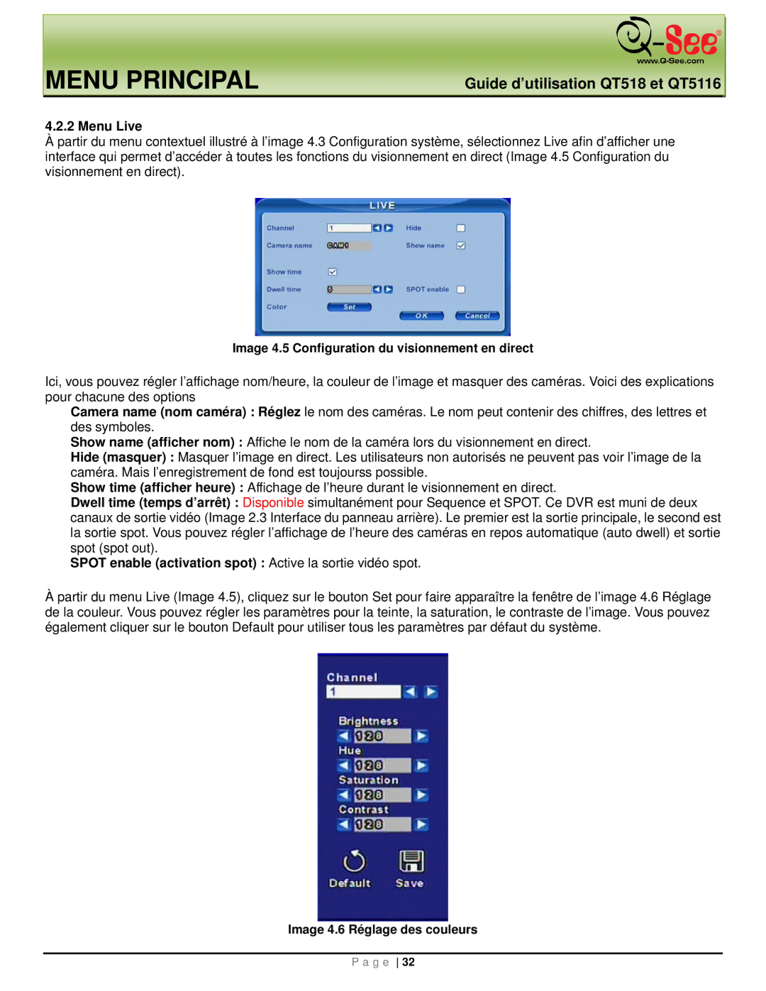 Q-See QT5116, QT518 Menu Live, Spot enable activation spot Active la sortie vidéo spot, Image 4.6 Réglage des couleurs 