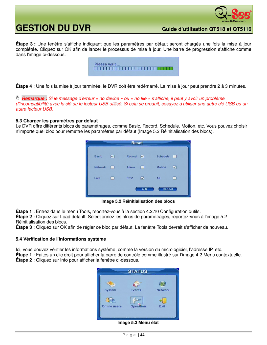 Q-See QT5116, QT518 manual Charger les paramètres par défaut, Vérification de l’Informations système, Image 5.3 Menu état 