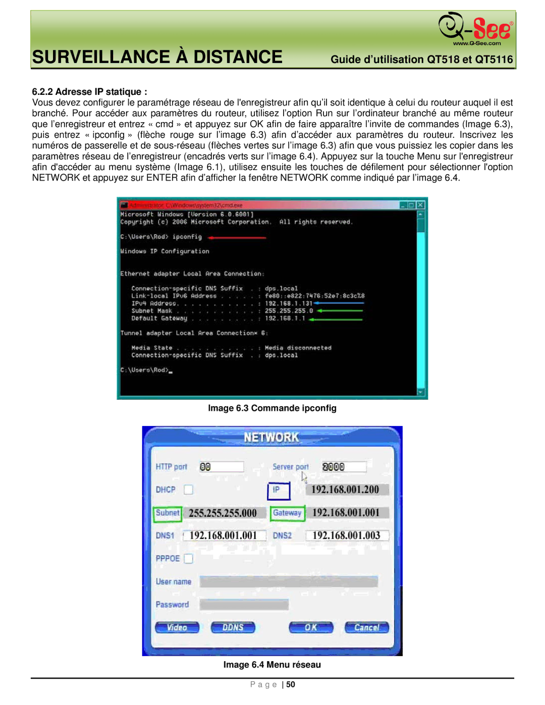 Q-See QT5116, QT518 manual Adresse IP statique, Image 6.3 Commande ipconfig Image 6.4 Menu réseau 