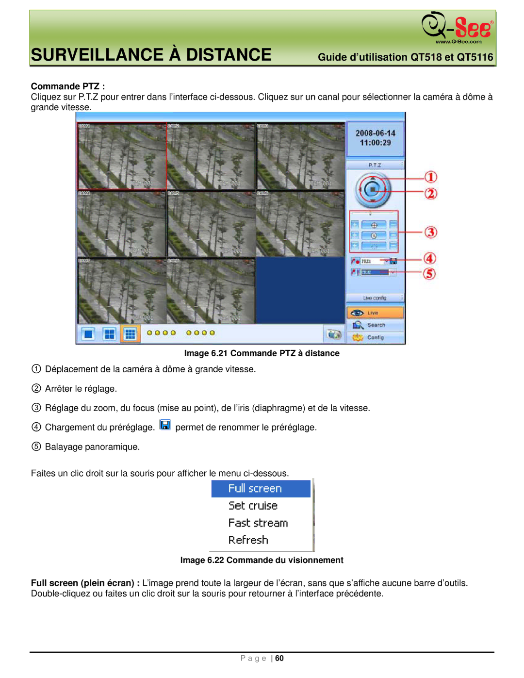 Q-See QT5116, QT518 manual Image 6.21 Commande PTZ à distance, Image 6.22 Commande du visionnement 