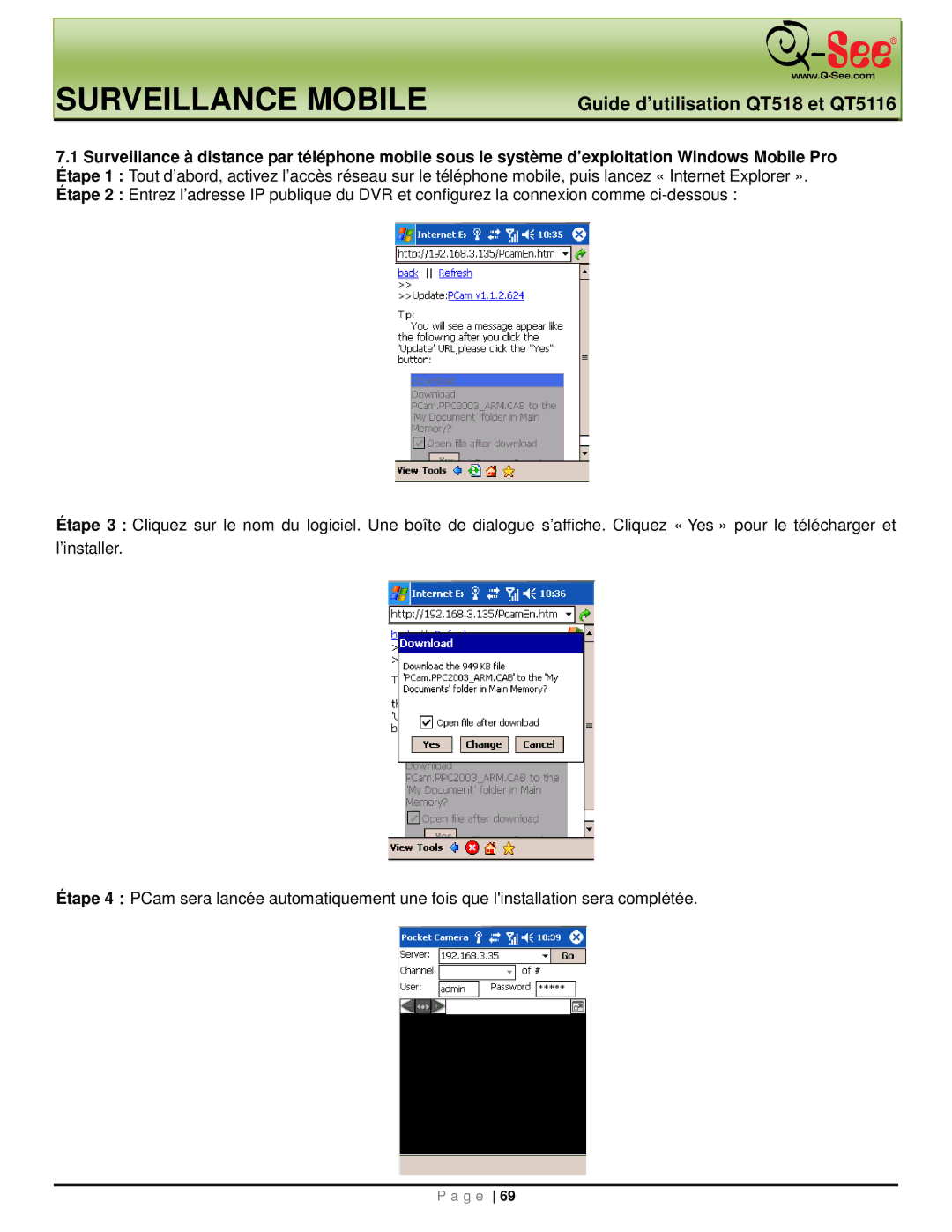 Q-See QT518, QT5116 manual Surveillance Mobile 