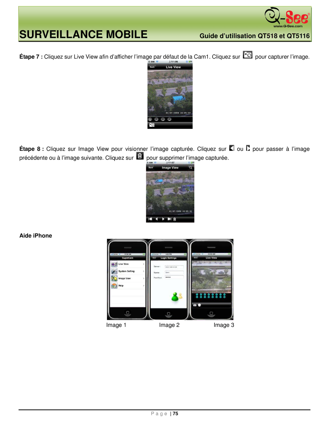 Q-See QT518, QT5116 manual Aide iPhone 