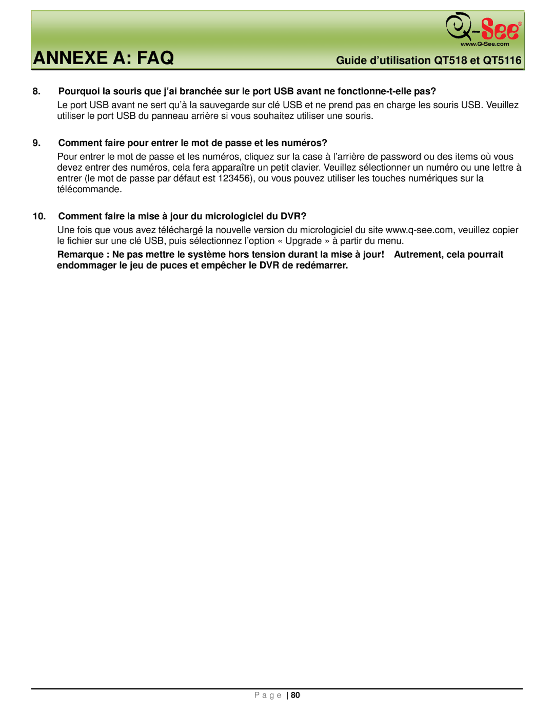 Q-See QT5116, QT518 manual Comment faire pour entrer le mot de passe et les numéros? 