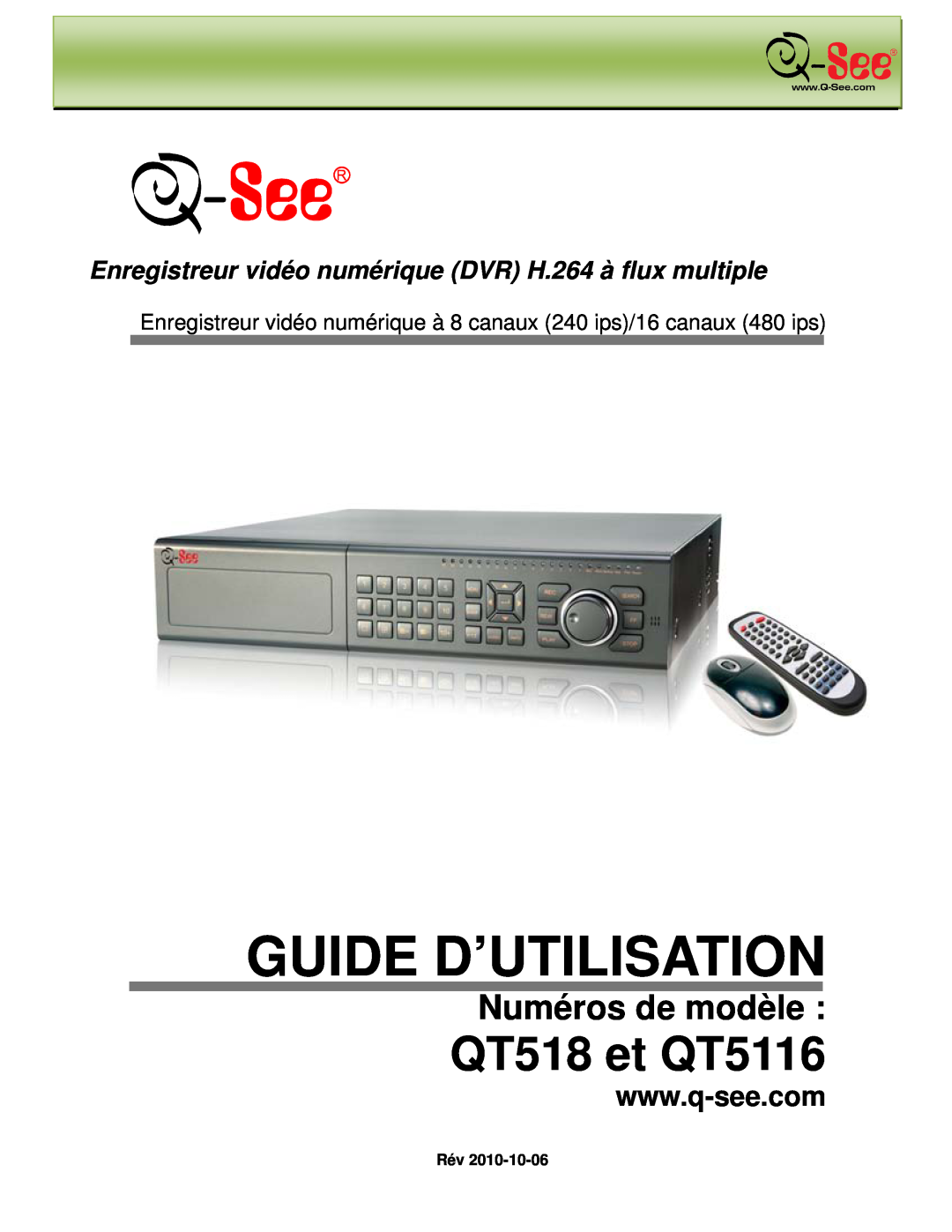 Q-See manual Guide D’Utilisation, QT518 et QT5116, Numéros de modèle 