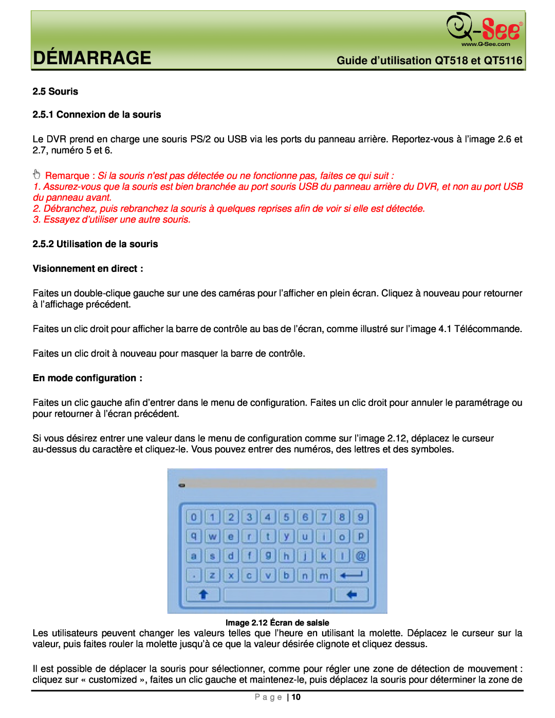Q-See manual Démarrage, Guide d’utilisation QT518 et QT5116, Souris 2.5.1 Connexion de la souris, En mode configuration 