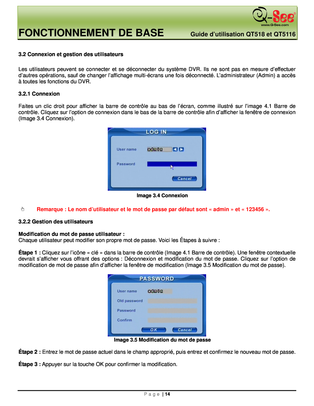 Q-See manual Fonctionnement De Base, Guide d’utilisation QT518 et QT5116, Connexion et gestion des utilisateurs 