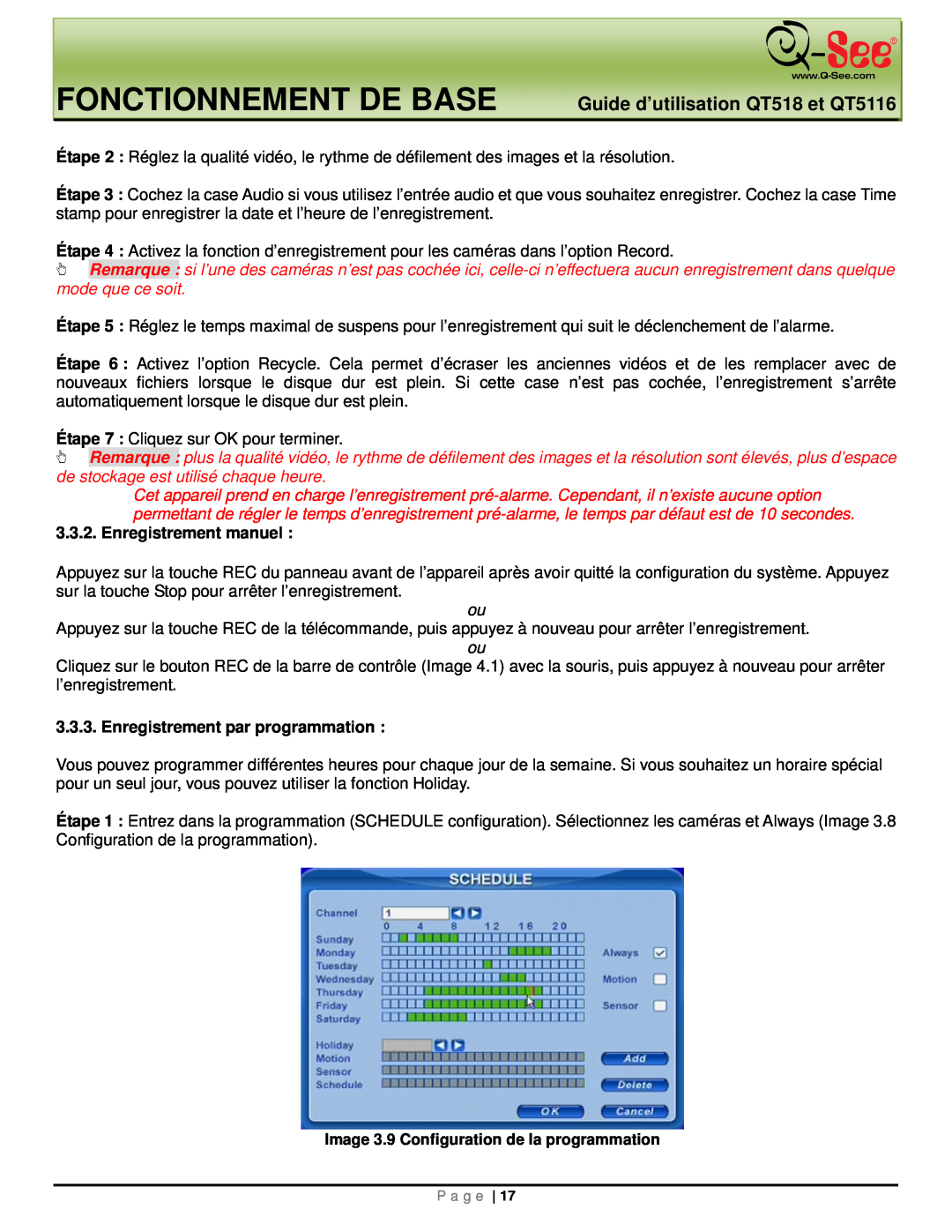 Q-See manual Fonctionnement De Base, Guide d’utilisation QT518 et QT5116, Enregistrement manuel 
