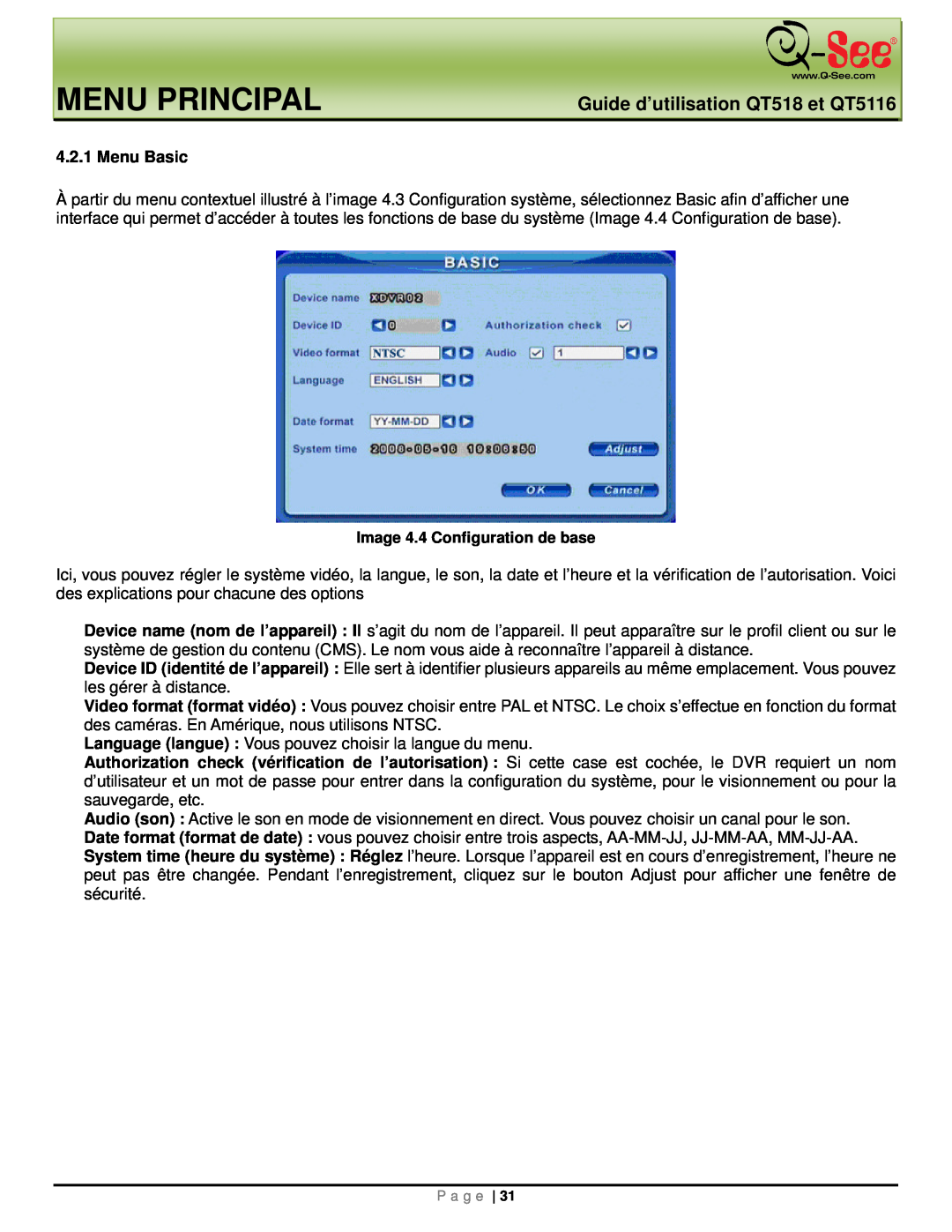 Q-See manual Menu Principal, Guide d’utilisation QT518 et QT5116, Menu Basic, Image 4.4 Configuration de base 