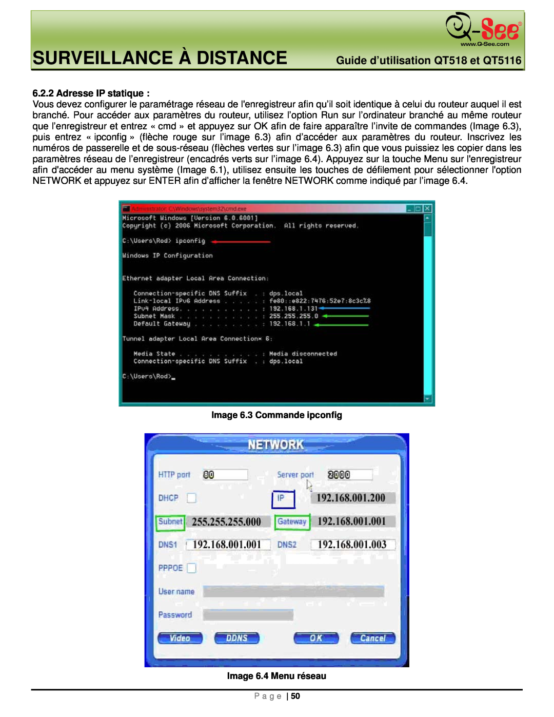 Q-See manual Surveillance À Distance, Guide d’utilisation QT518 et QT5116, Adresse IP statique 