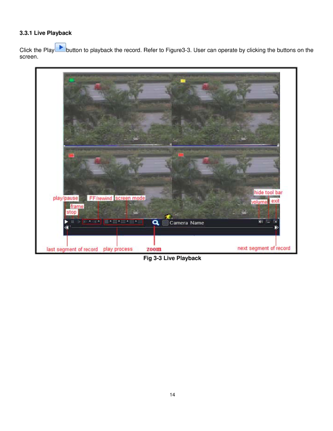 Q-See QT528 user manual Live Playback 