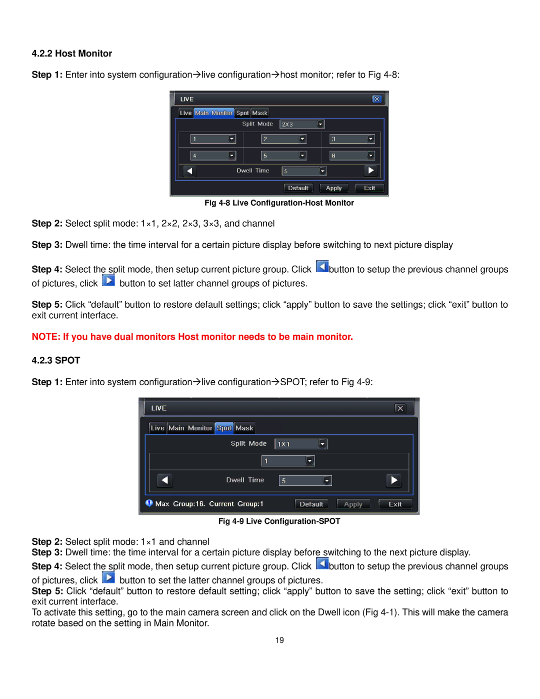 Q-See QT528 user manual Host Monitor, Spot 