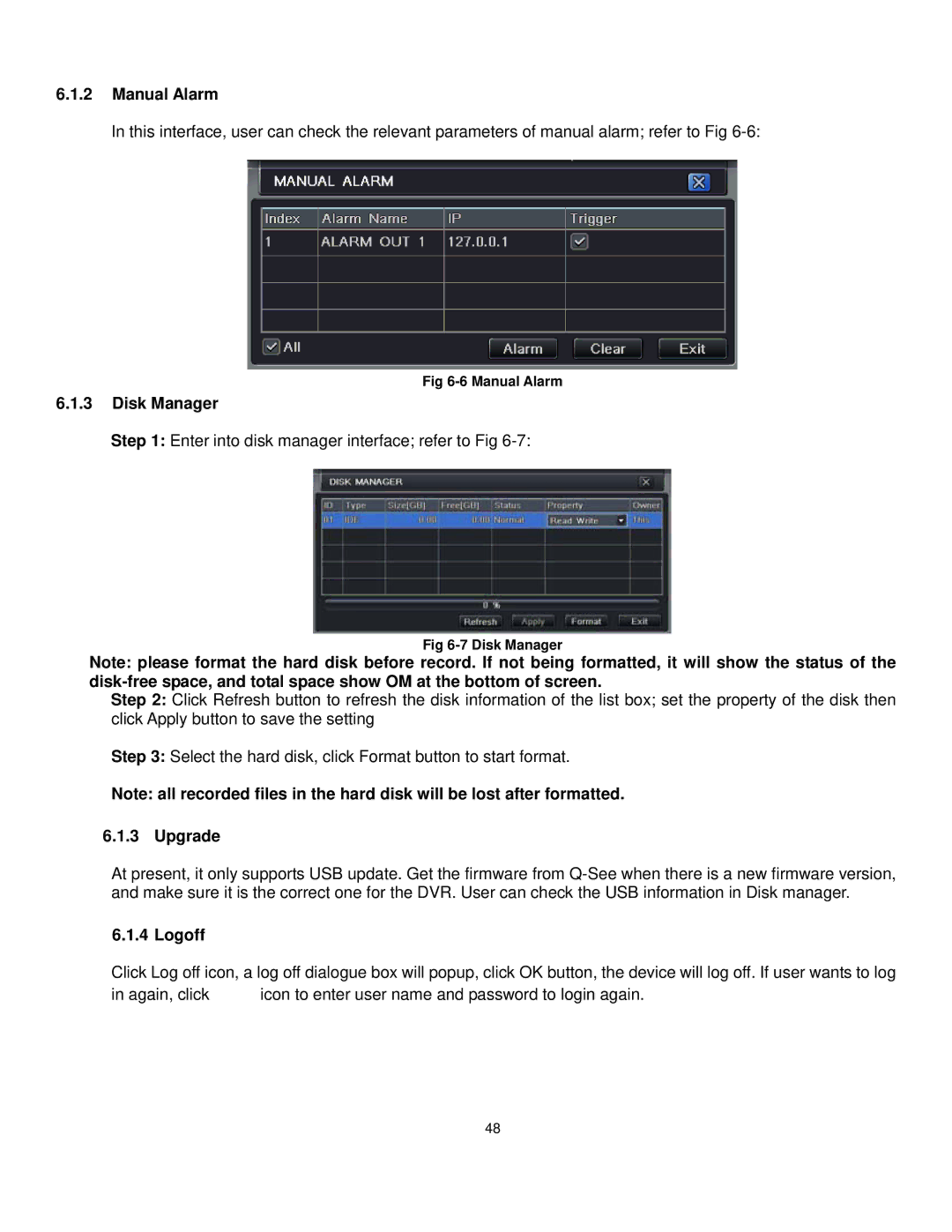 Q-See QT528 user manual Manual Alarm, Disk Manager, Upgrade, Logoff 