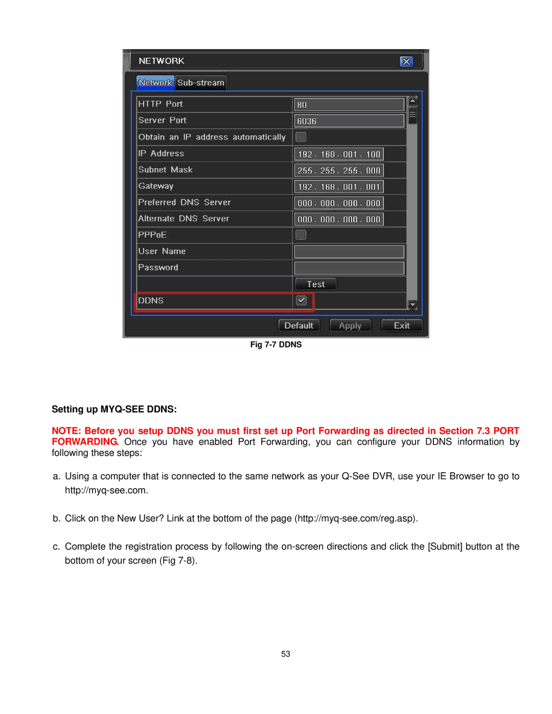 Q-See QT528 user manual Setting up MYQ-SEE Ddns 