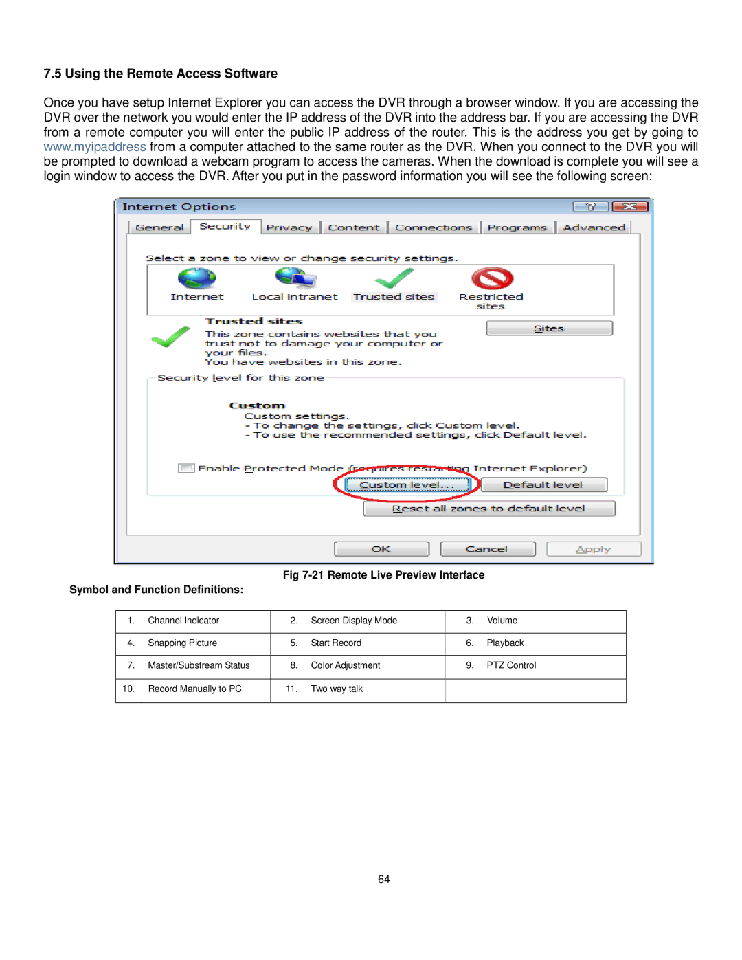 Q-See QT528 user manual Using the Remote Access Software 