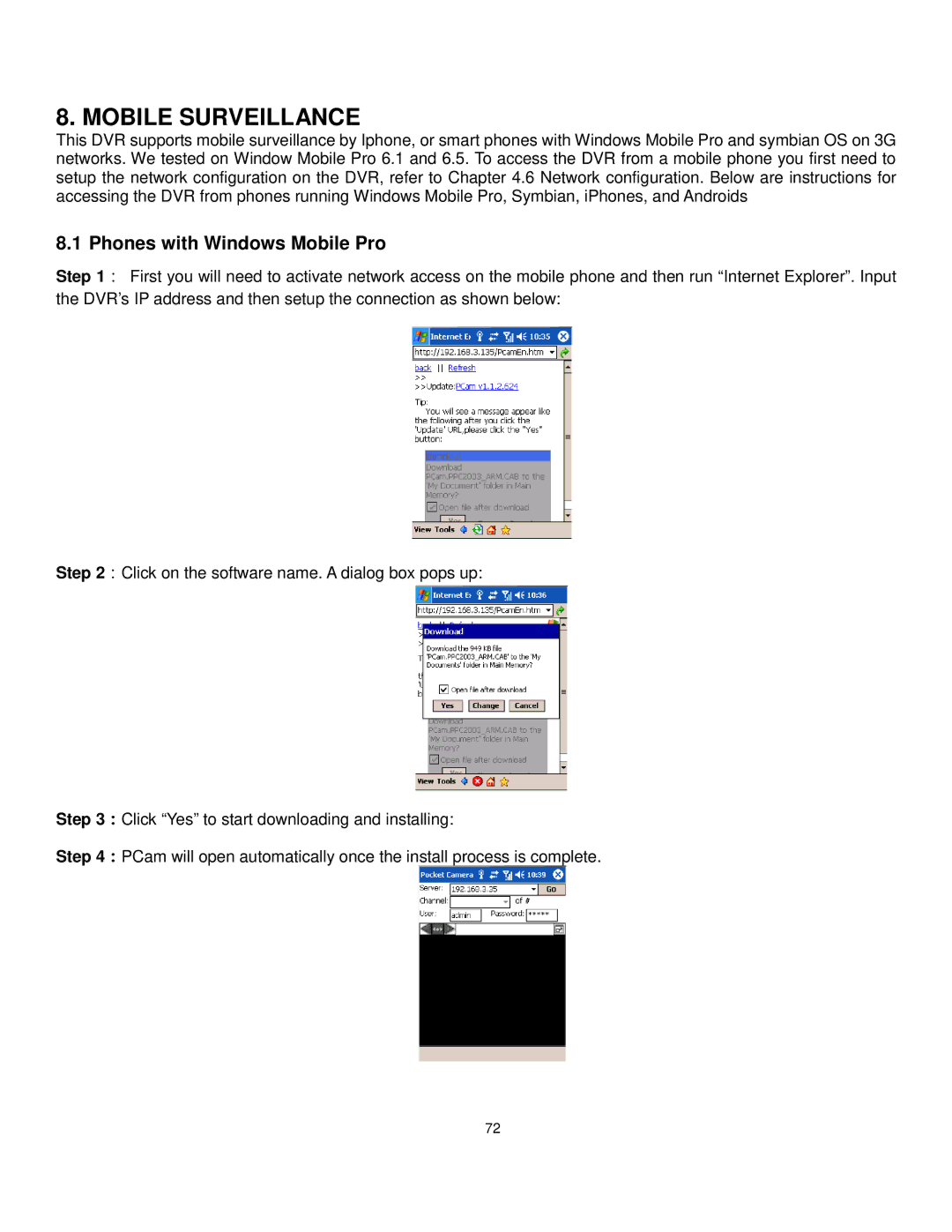 Q-See QT528 user manual Mobile Surveillance, Phones with Windows Mobile Pro 