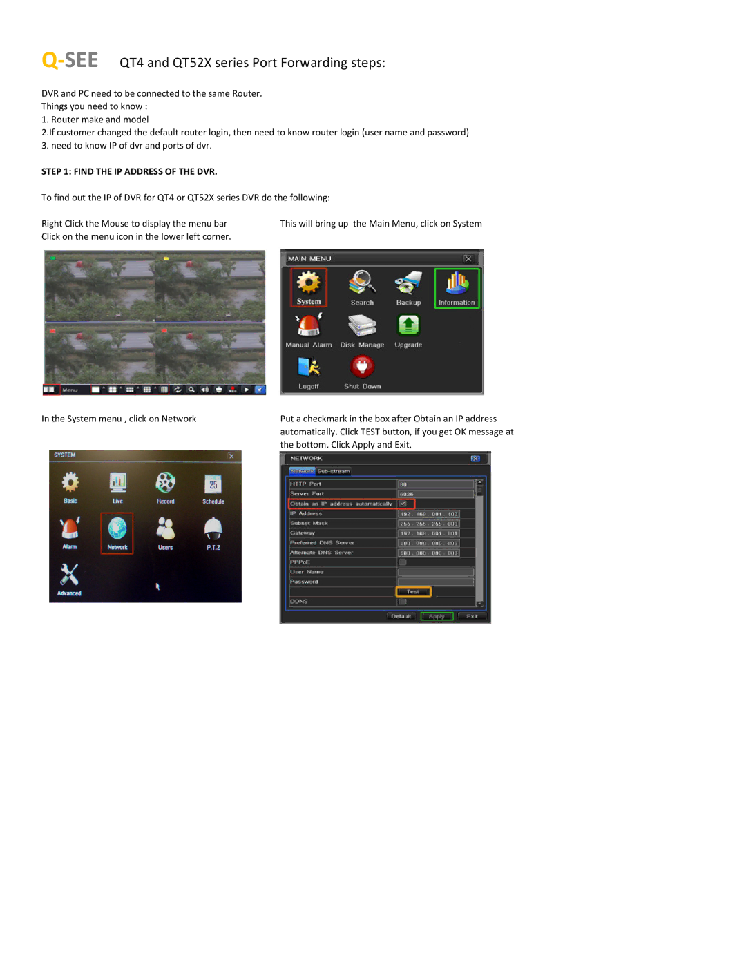 Q-See manual SEEQT4 and QT52X series Port Forwarding steps, Find the IP Address of the DVR 