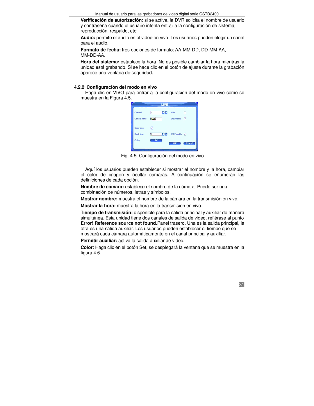 Q-See QTSD2404, QTSD2416, QTSD2408 manual Configuración del modo en vivo 