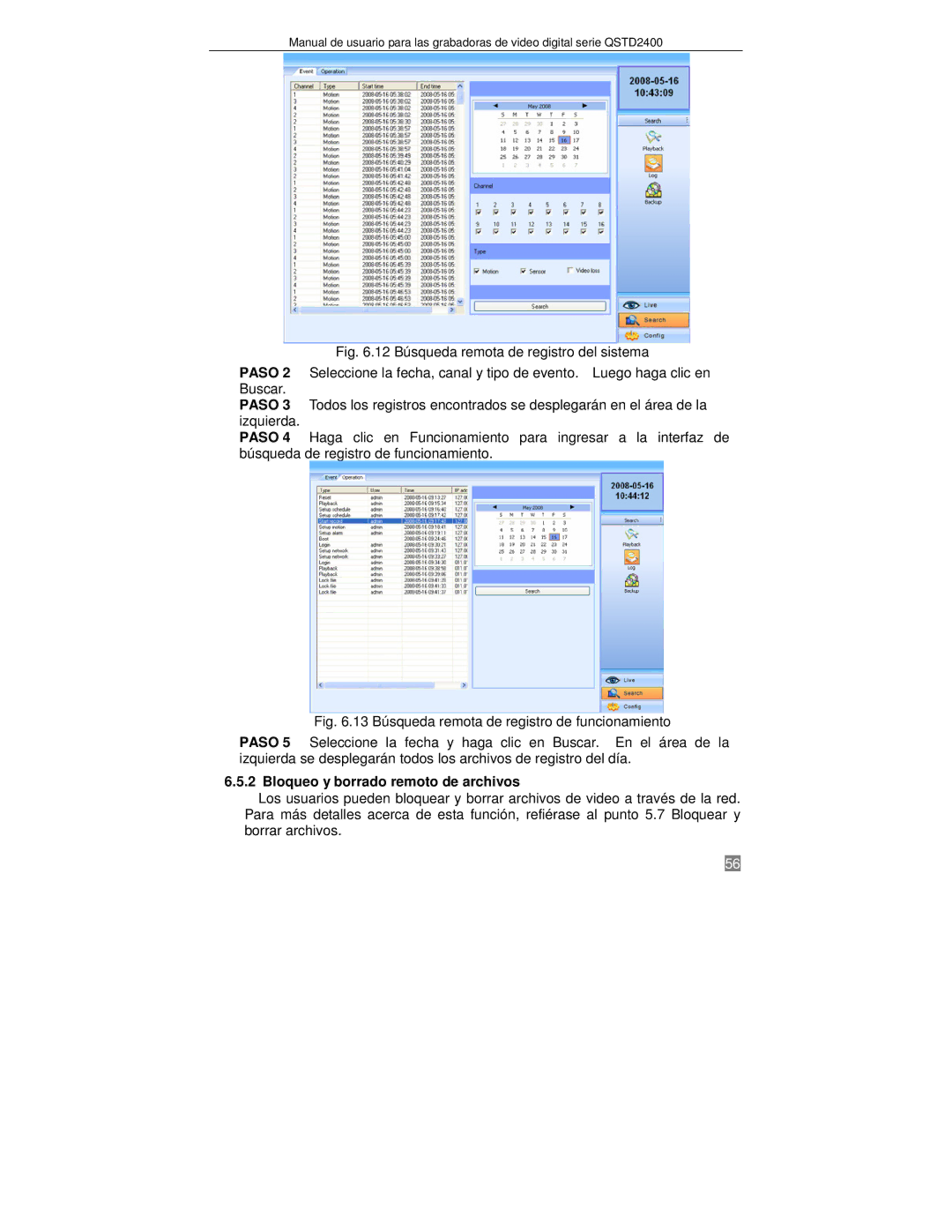 Q-See QTSD2416, QTSD2408, QTSD2404 manual Bloqueo y borrado remoto de archivos 