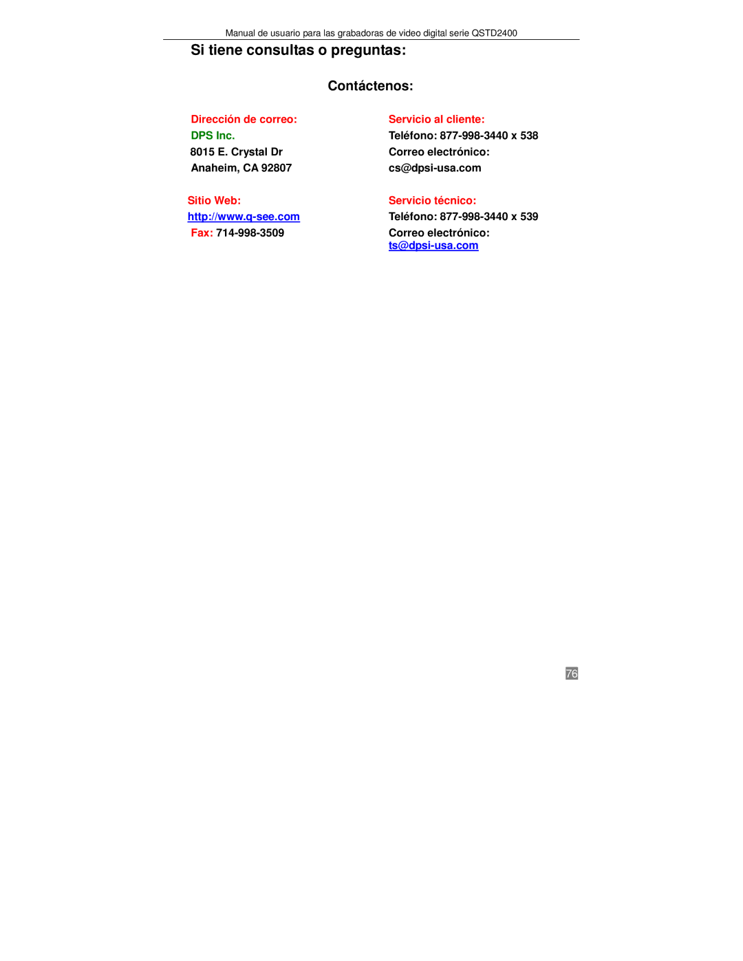 Q-See QTSD2404, QTSD2416, QTSD2408 manual Si tiene consultas o preguntas, Fax Correo electrónico 