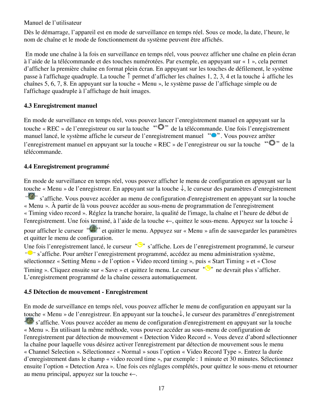 Q-See RV 060109 manual Enregistrement manuel, Enregistrement programmé, Détection de mouvement Enregistrement 