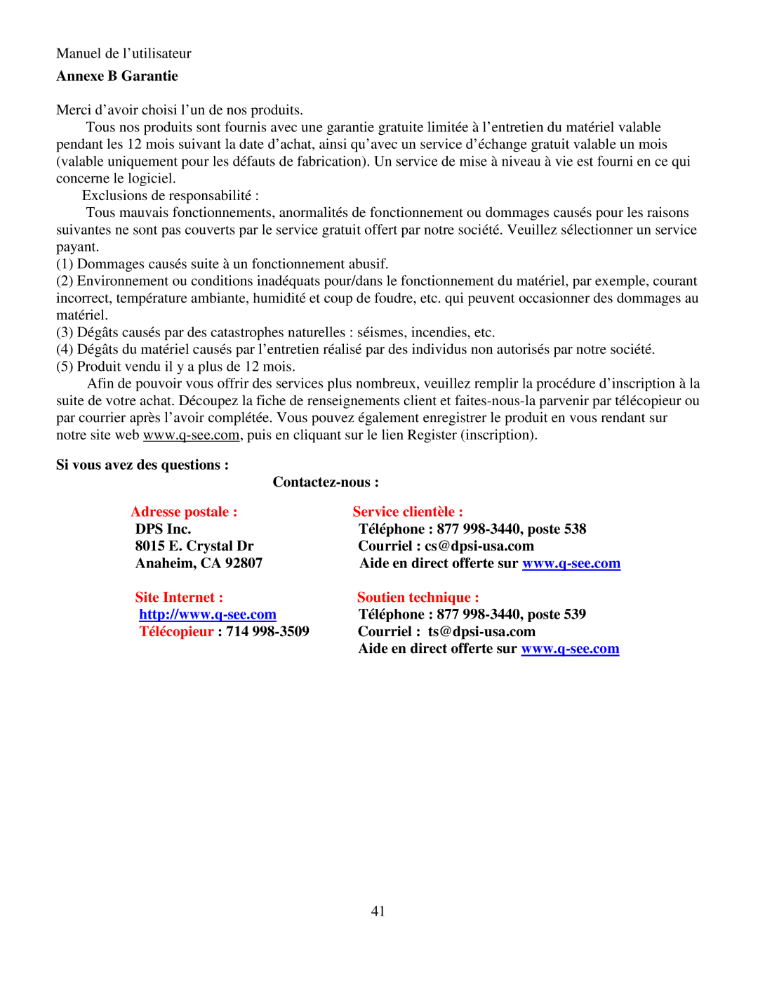 Q-See RV 060109 Annexe B Garantie, Si vous avez des questions Contactez-nous, Télécopieur 714 Courriel ts@dpsi-usa.com 