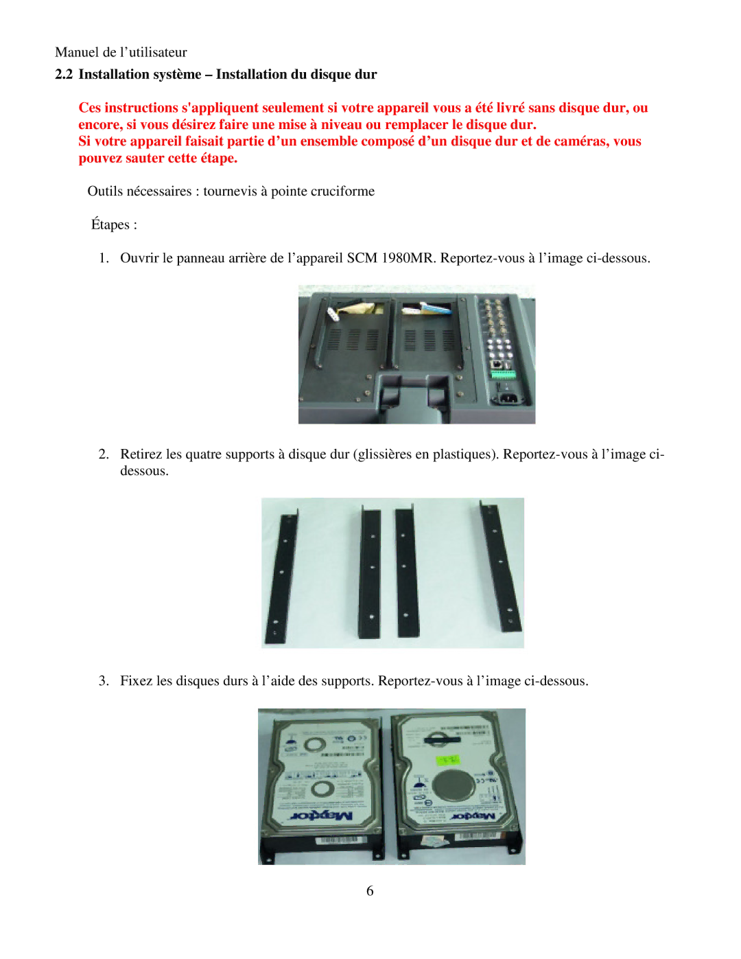 Q-See RV 060109 manual Installation système Installation du disque dur 