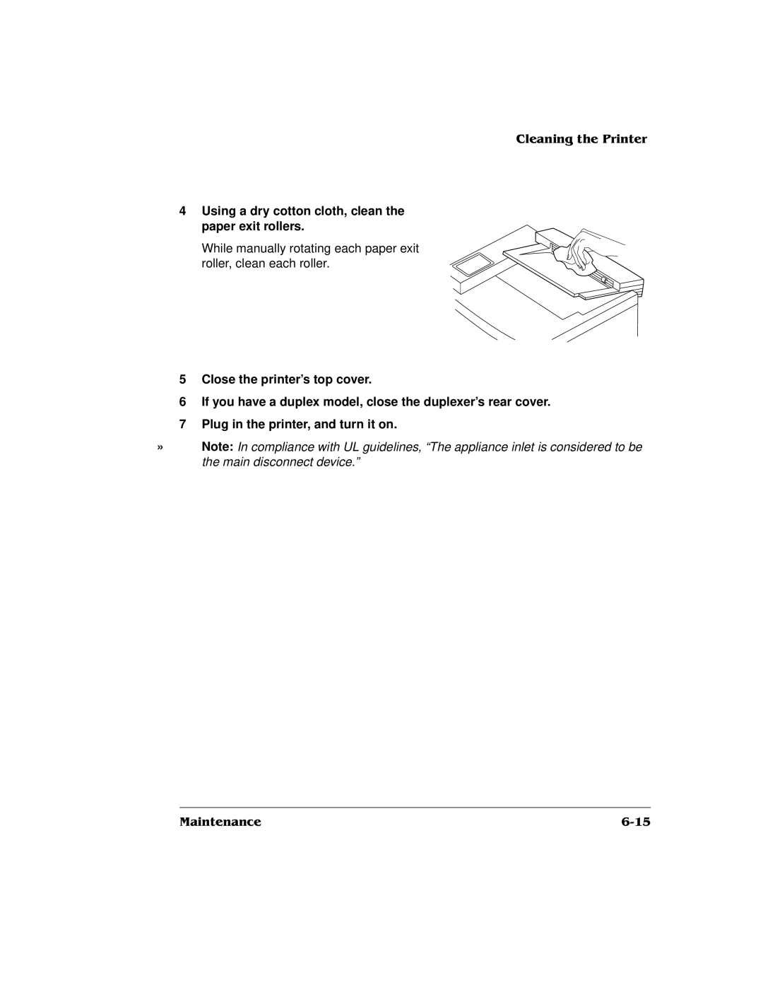 QMS QMS magicolor 2 DeskLaser, 1800486-001C manual Using a dry cotton cloth, clean the paper exit rollers 