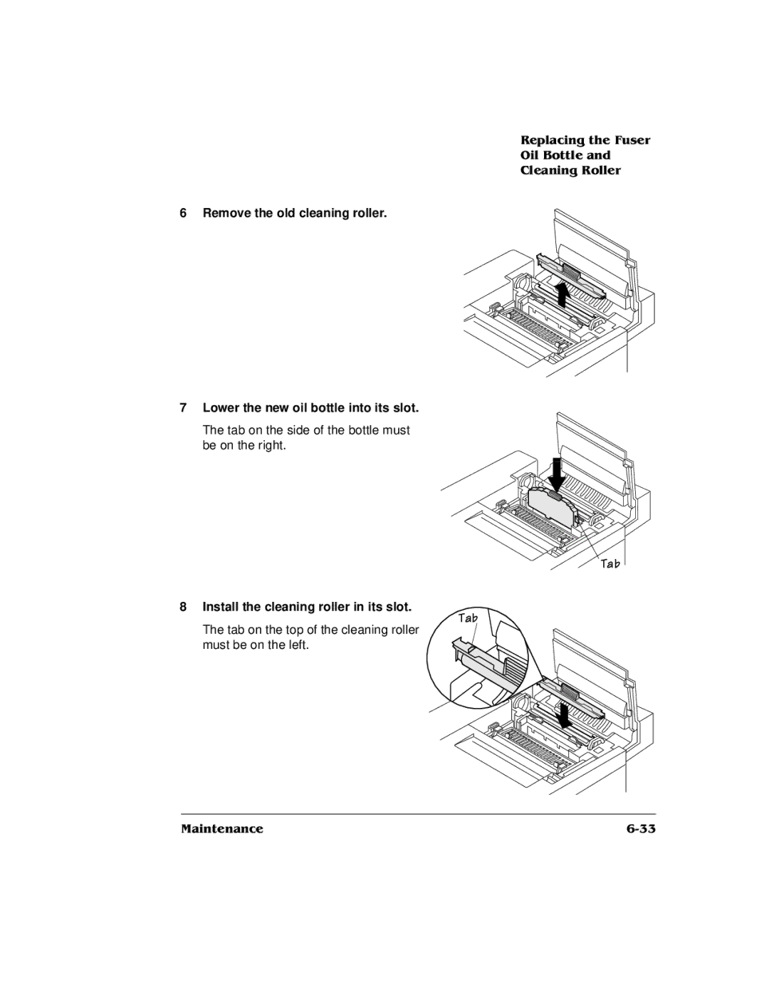 QMS QMS magicolor 2 DeskLaser, 1800486-001C manual Install the cleaning roller in its slot 