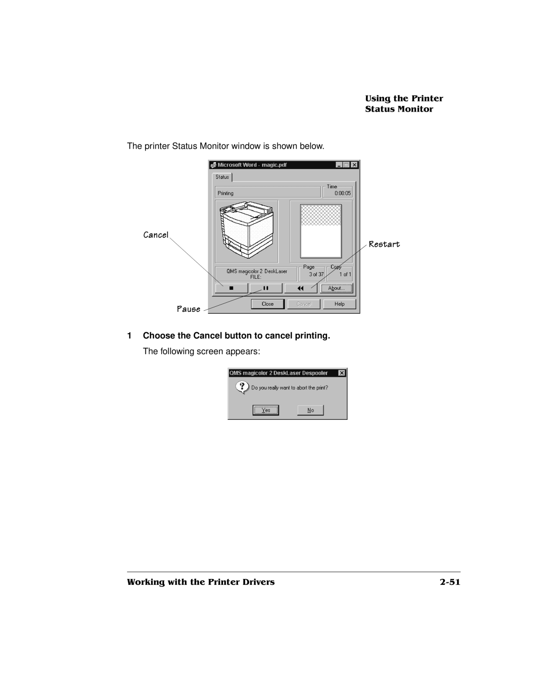 QMS QMS magicolor 2 DeskLaser, 1800486-001C manual Printer Status Monitor window is shown below 