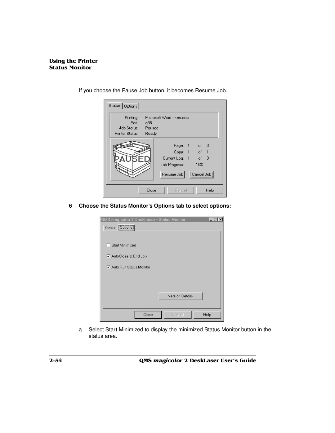 QMS 1800486-001C, QMS magicolor 2 DeskLaser manual Choose the Status Monitor’s Options tab to select options 