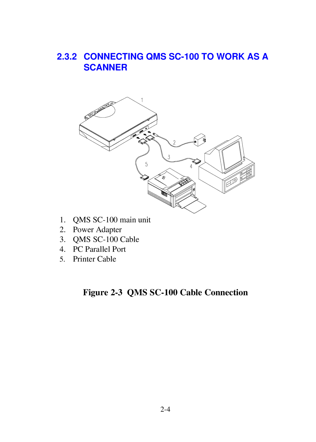 QMS user manual Connecting QMS SC-100 to Work AS a Scanner, QMS SC-100 Cable Connection 