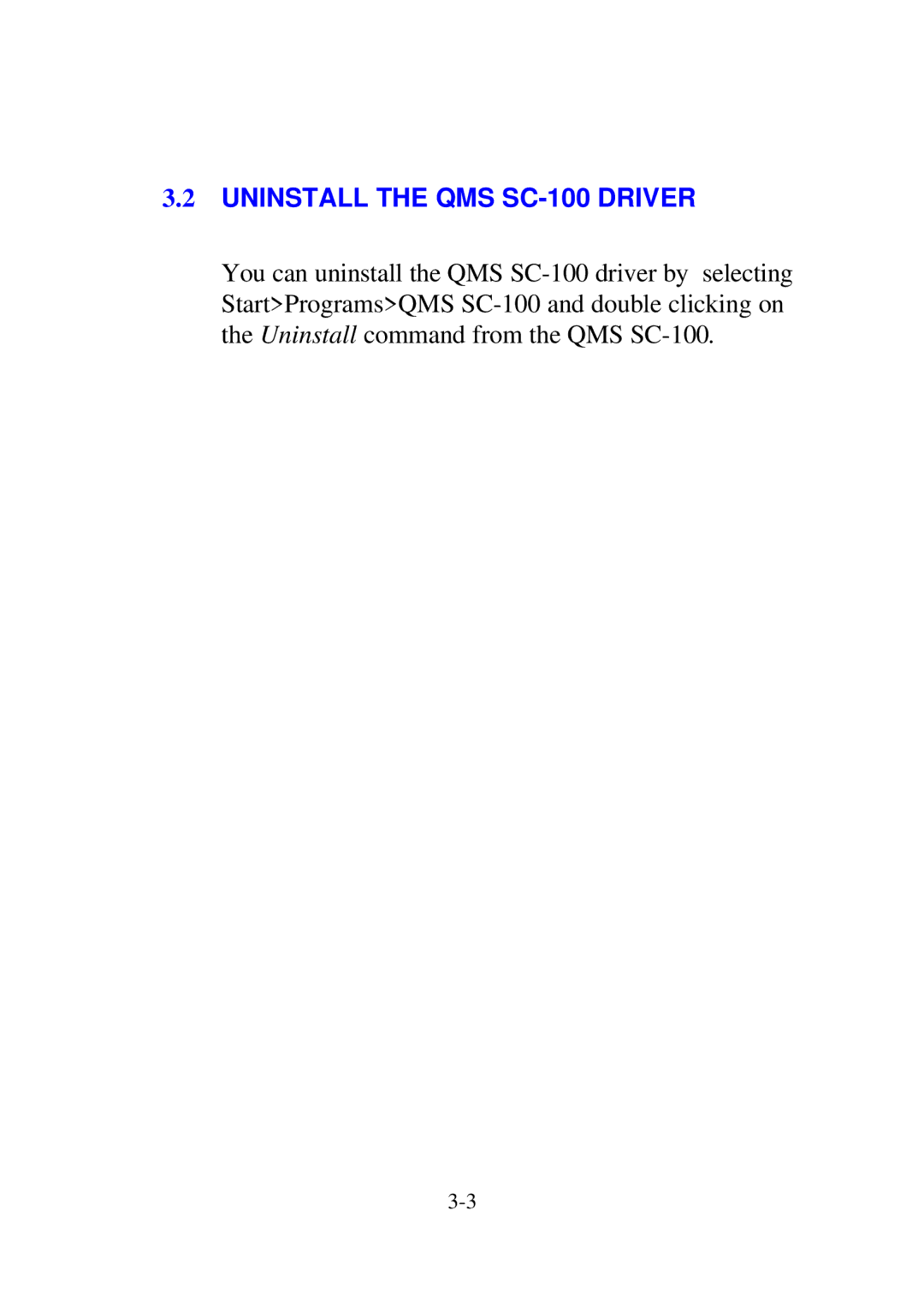 QMS user manual Uninstall the QMS SC-100 Driver 