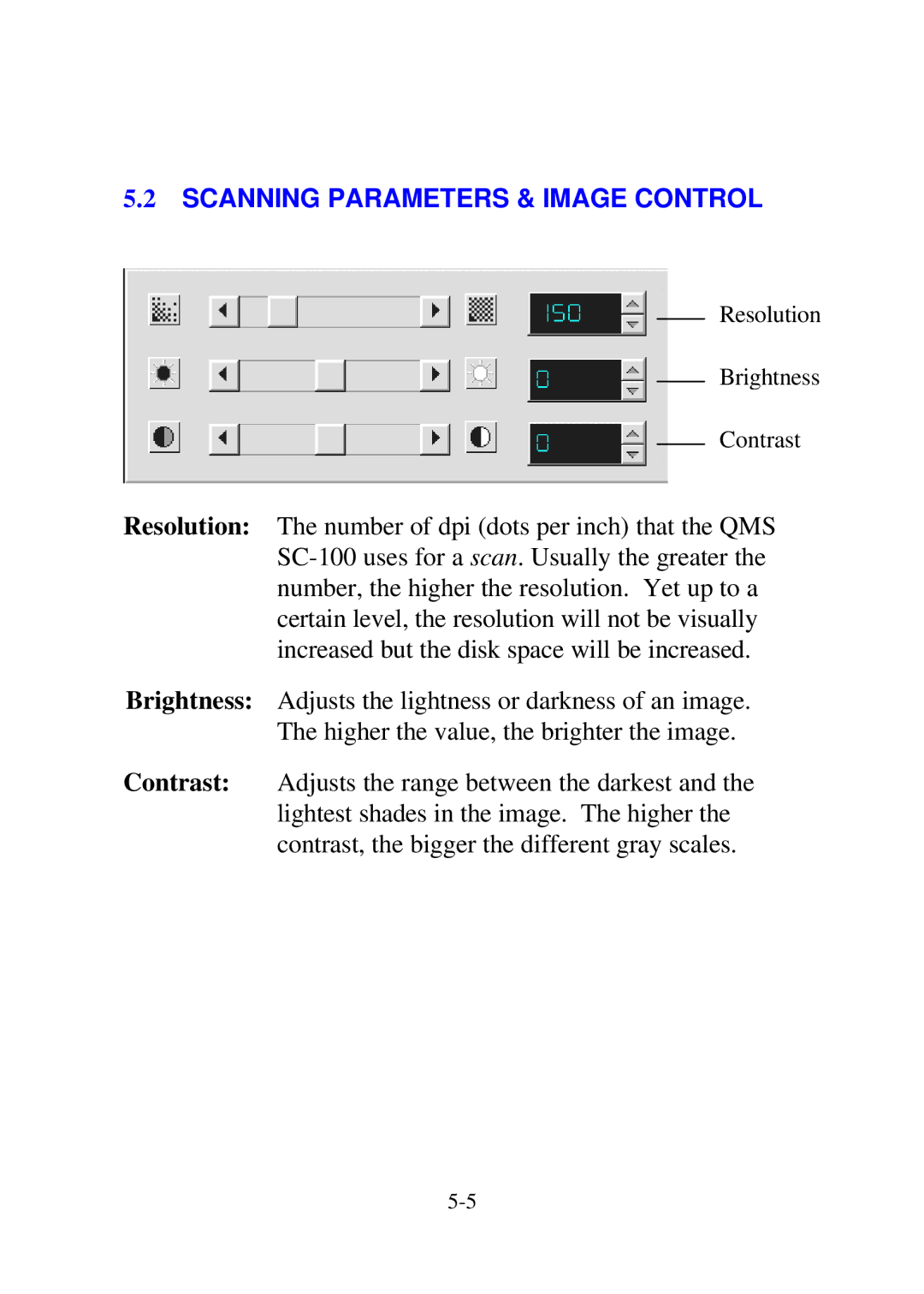 QMS SC-100 user manual Scanning Parameters & Image Control 