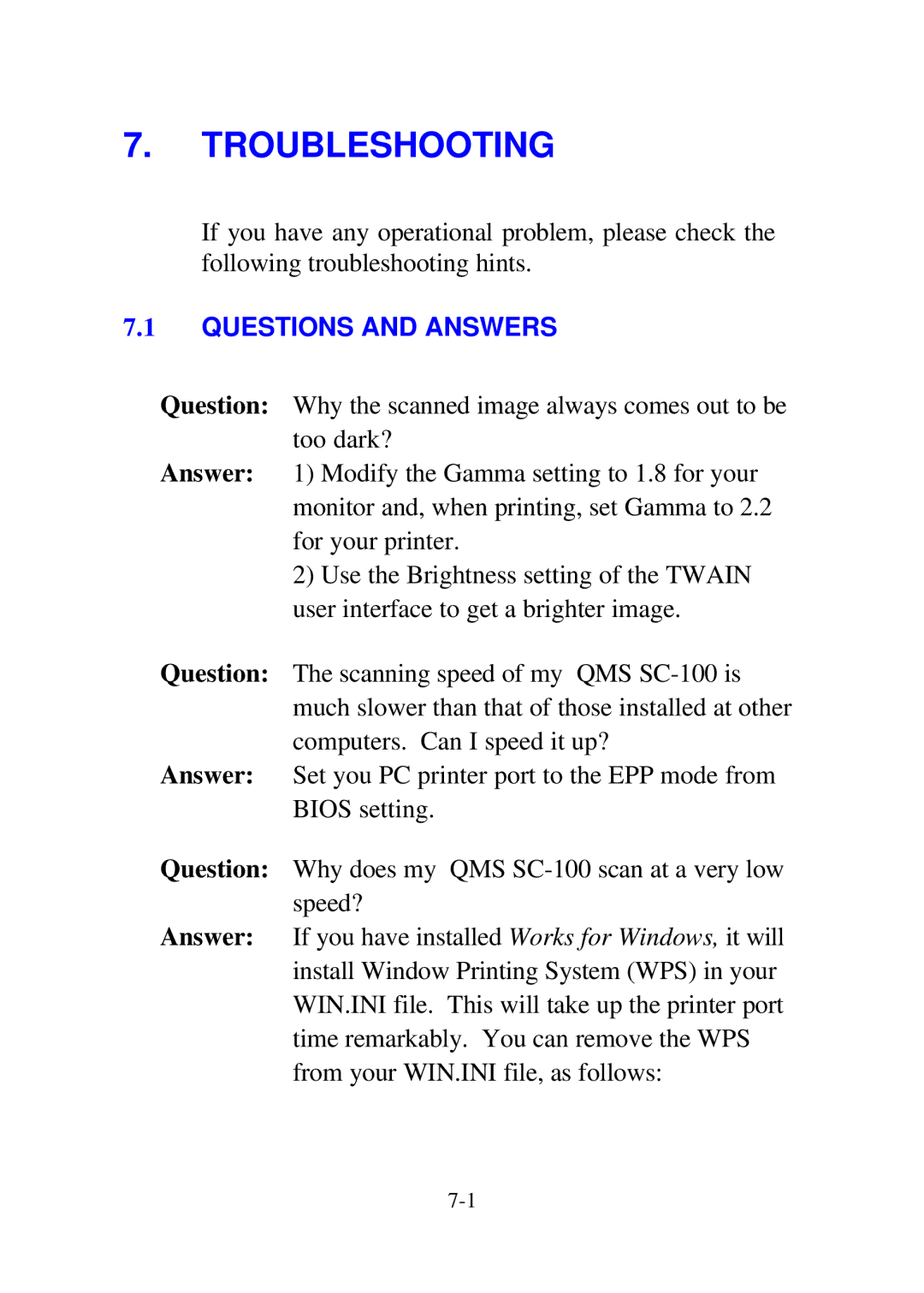 QMS SC-100 user manual Troubleshooting, Questions and Answers 