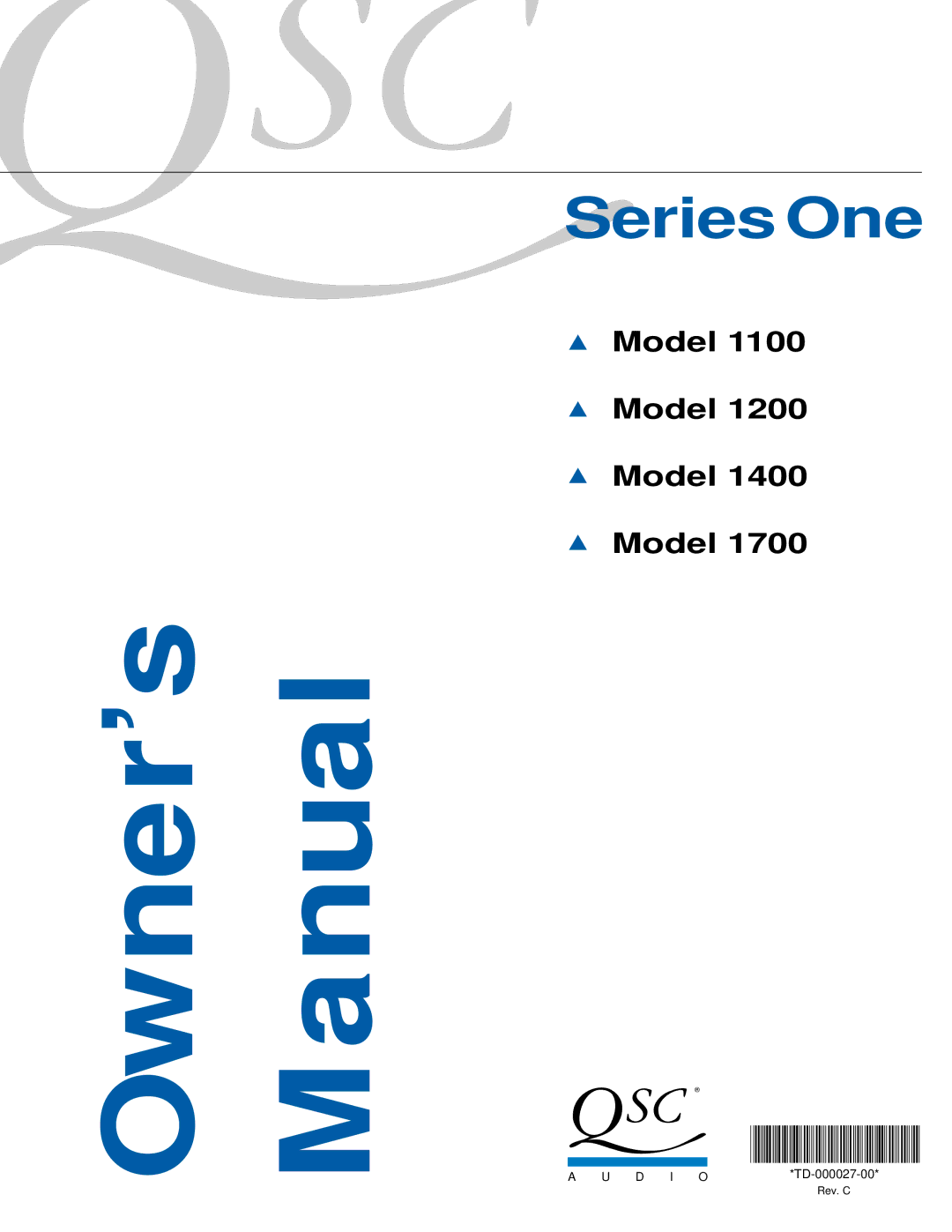 QSC Audio 1400, 1100, 1700, 1200 owner manual Owner’s Manual 