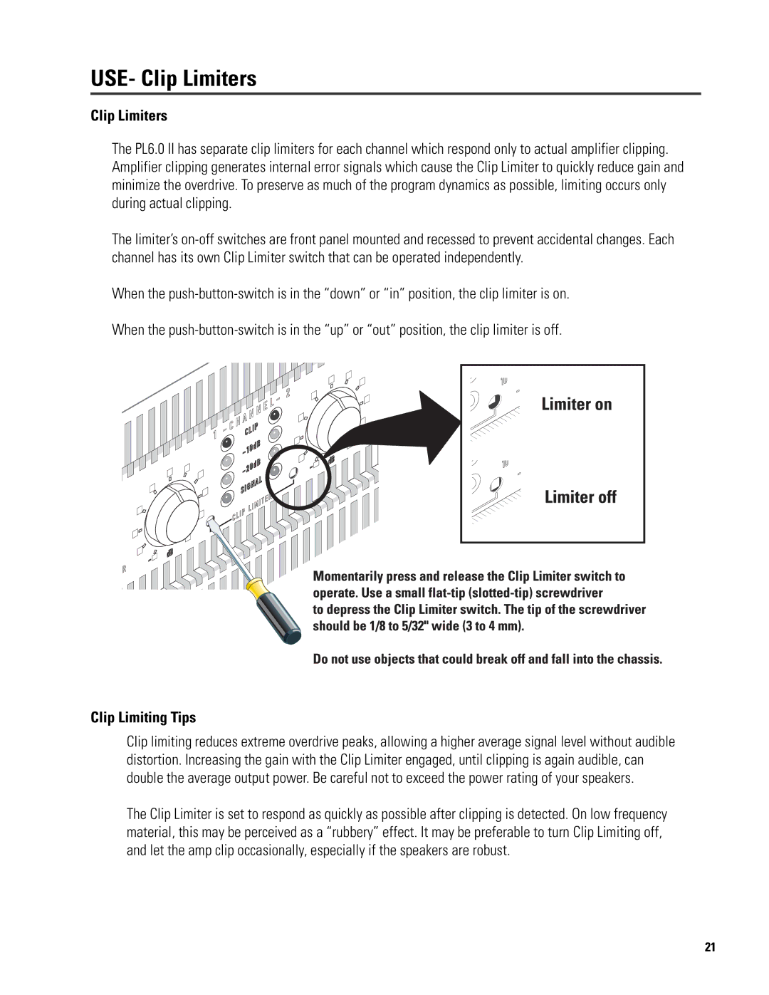 QSC Audio 6.0 II user manual USE- Clip Limiters, Clip Limiting Tips 