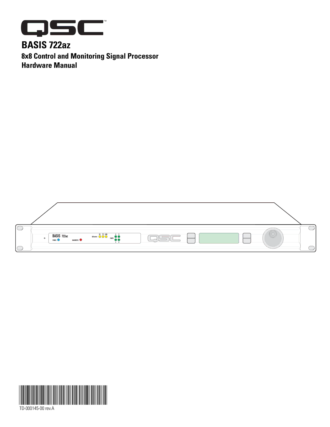 QSC Audio 722az manual TD-000145-00, 8x8 Control and Monitoring Signal Processor Hardware Manual 