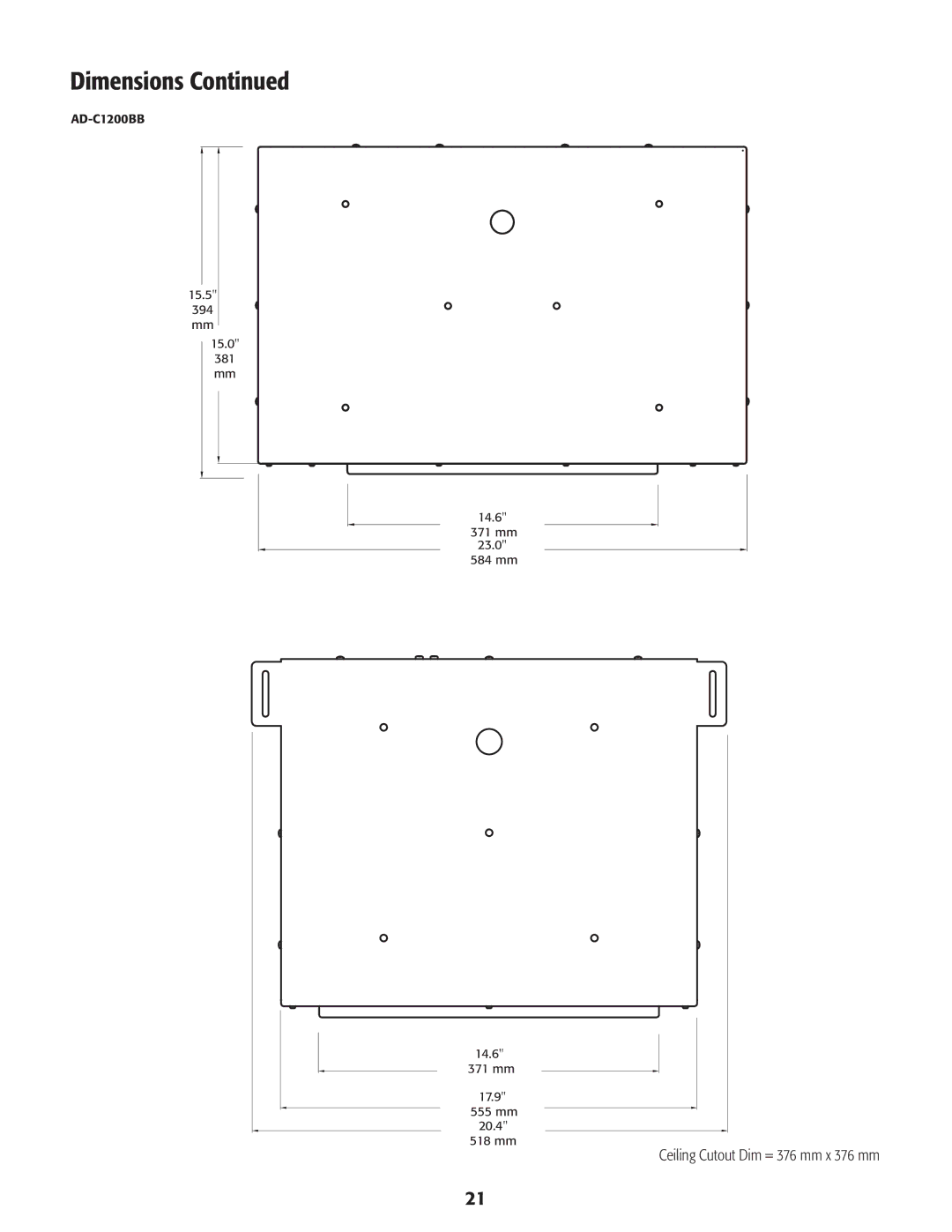 QSC Audio AD-C820, AD-C821, AD-C1200 user manual Ceiling Cutout Dim = 376 mm x 376 mm 