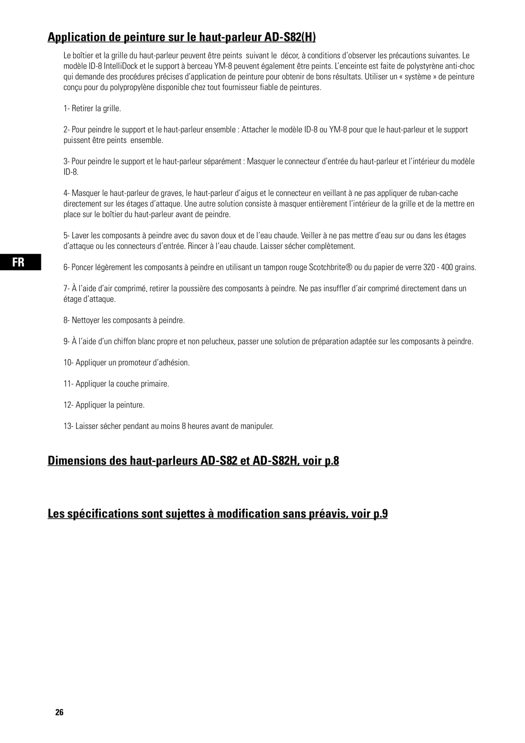 QSC Audio user manual Application de peinture sur le haut-parleur AD-S82H 