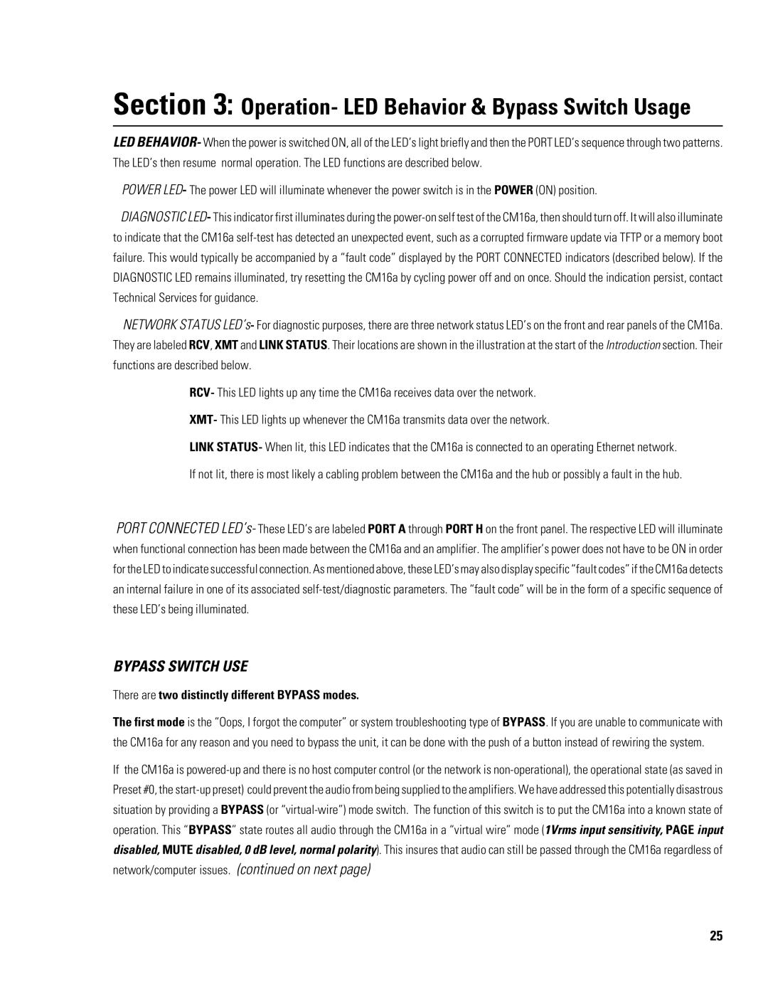 QSC Audio CM16a manual Operation- LED Behavior & Bypass Switch Usage, There are two distinctly different Bypass modes 