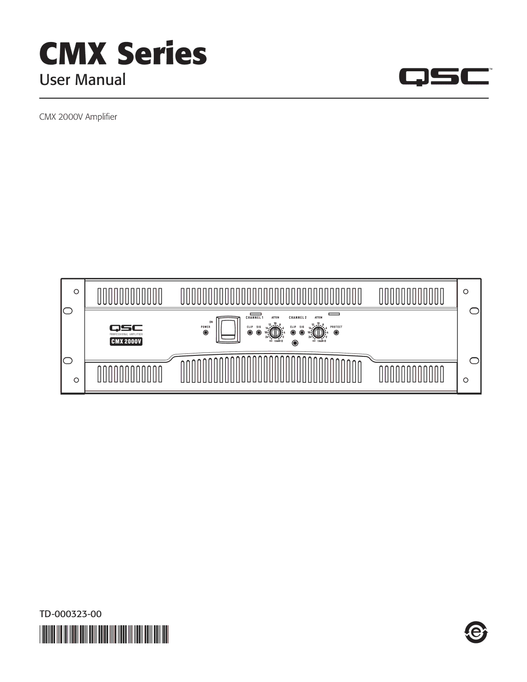 QSC Audio user manual TD‑000323‑00, CMX 2000V Amplifier 