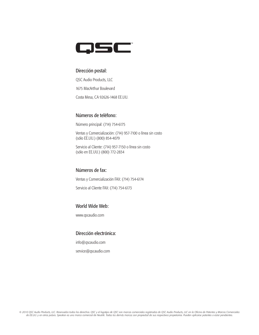 QSC Audio CMX 2000V user manual Dirección postal, Números de teléfono, Números de fax, World Wide Web Dirección electrónica 