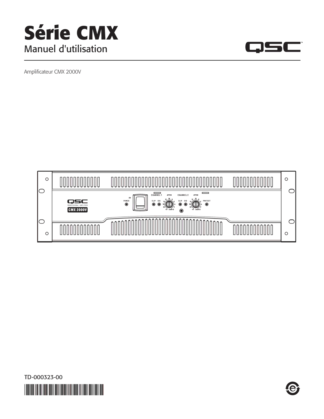 QSC Audio CMX 2000V user manual Série CMX, Amplificateur CMX 