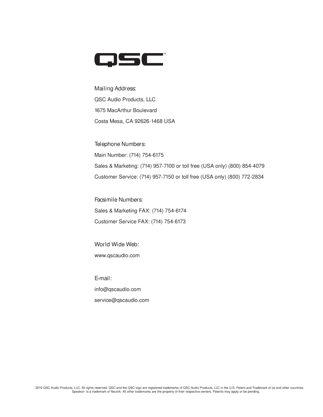 QSC Audio CMX 500V, CMX 800V, CMX 300V user manual Mailing Address, Telephone Numbers, Facsimile Numbers, World Wide Web Mail 