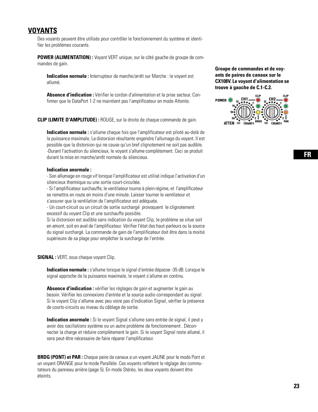 QSC Audio CX108V user manual Voyants, Indication anormale, Signal VERT, sous chaque voyant Clip 