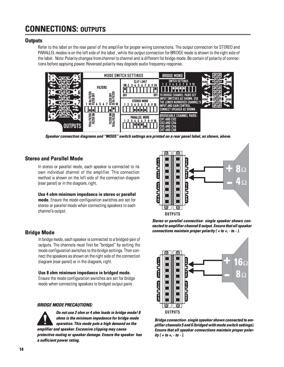 QSC Audio CX168 user manual Connections Outputs, Stereo and Parallel Mode, Bridge Mode Precautions 